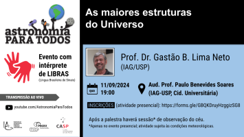 Astronomia para Todos 11.09.24 - As maiores estruturas do Universo